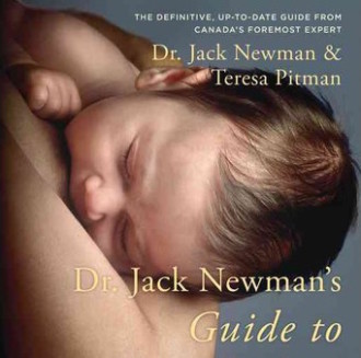 Dr. Jack Newman's Guide To Breastfeeding